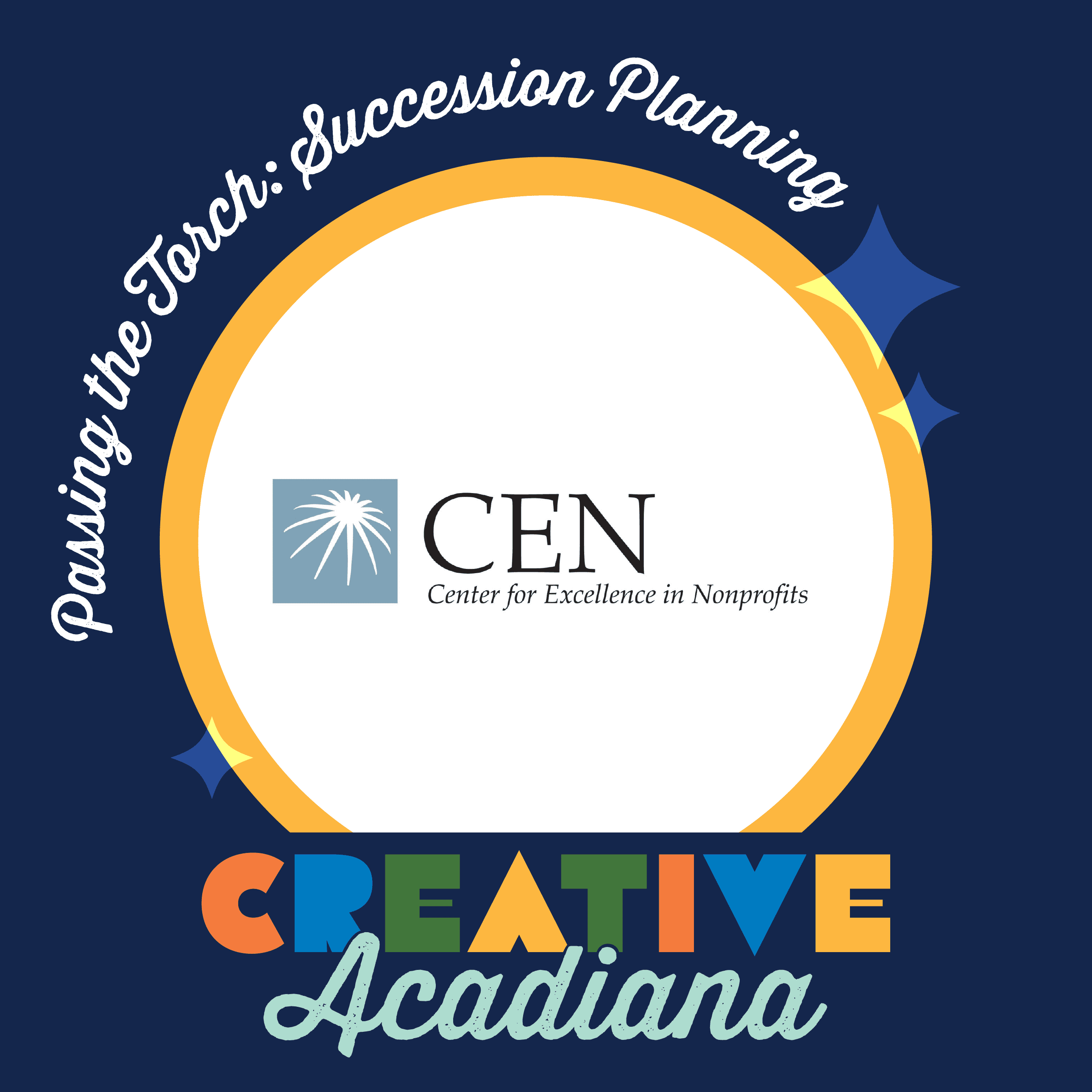 Graphic for CEN's Creative Acadiana Session