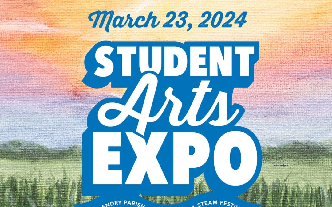 Student Arts Expo – St. Landry Parish