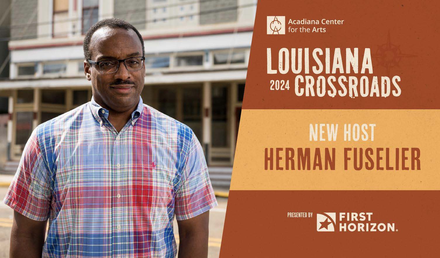 Herman Fuselier takes the mic as new host of Louisiana Crossroads